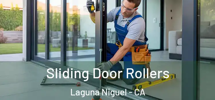 Sliding Door Rollers Laguna Niguel - CA